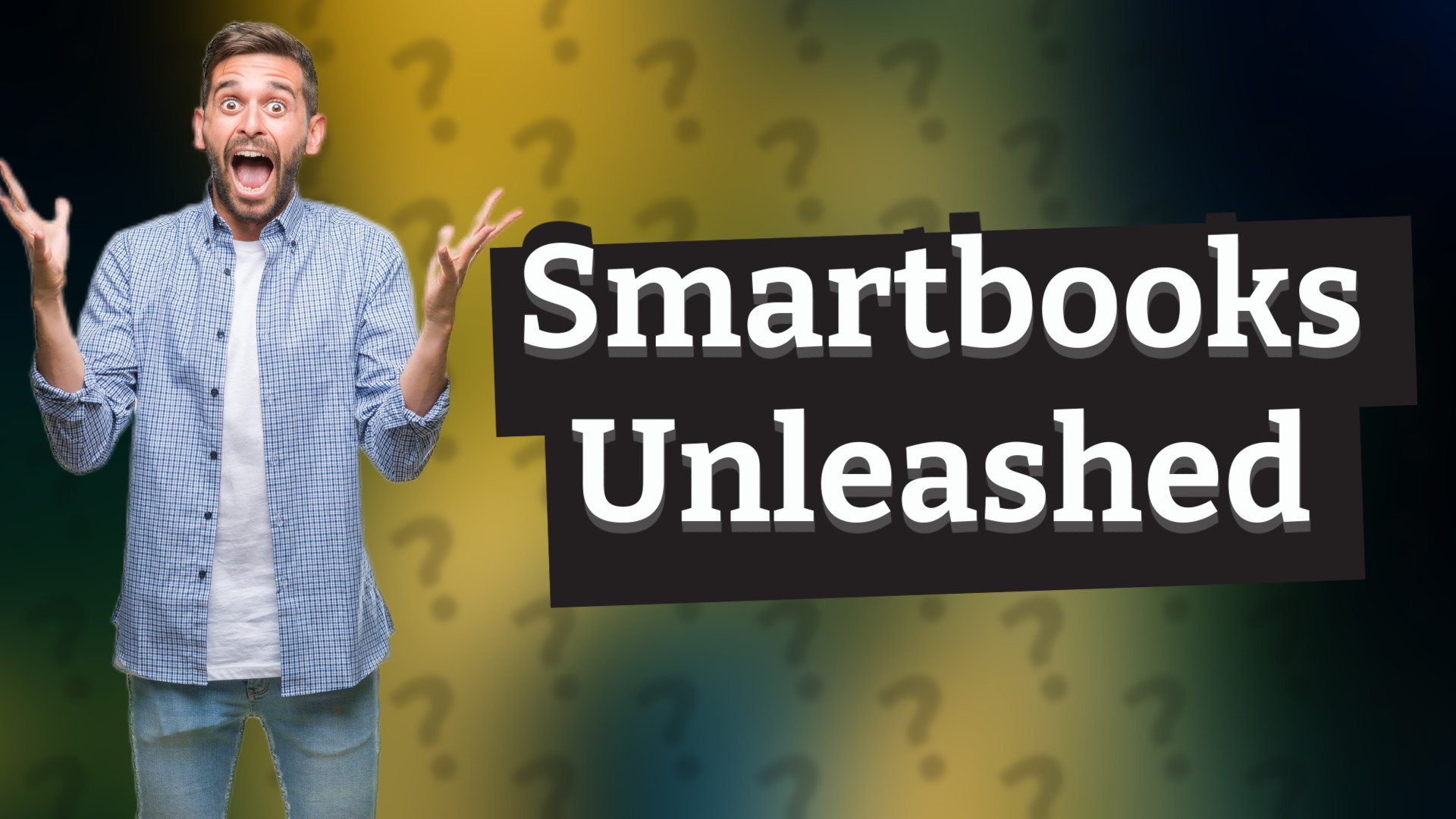Smartbooks Unleashed