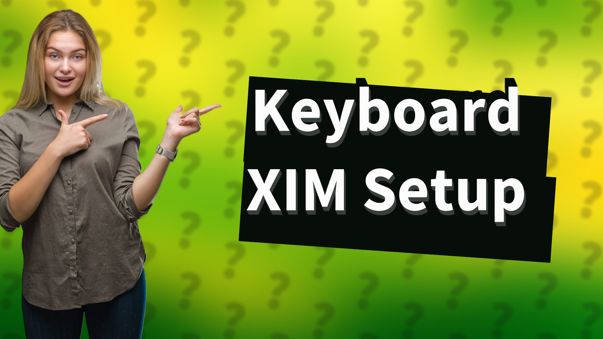 Keyboard XIM Setup