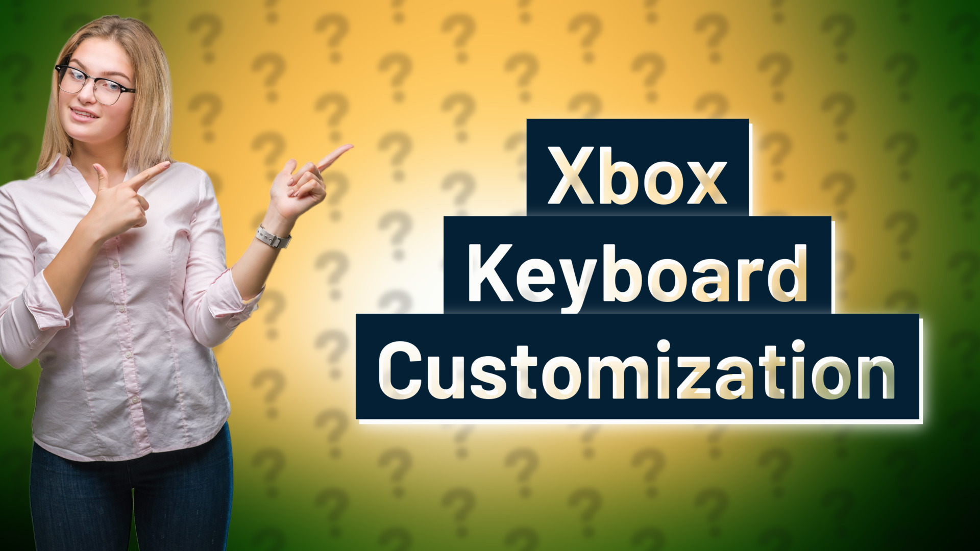 Xbox Keyboard Customization