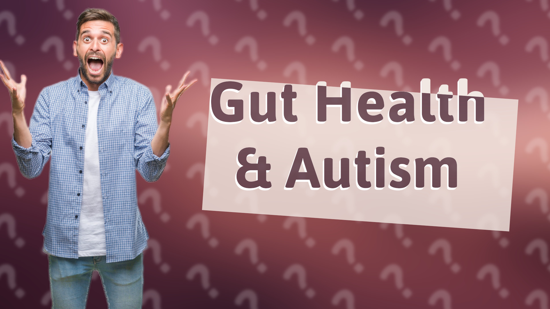 Gut Health & Autism