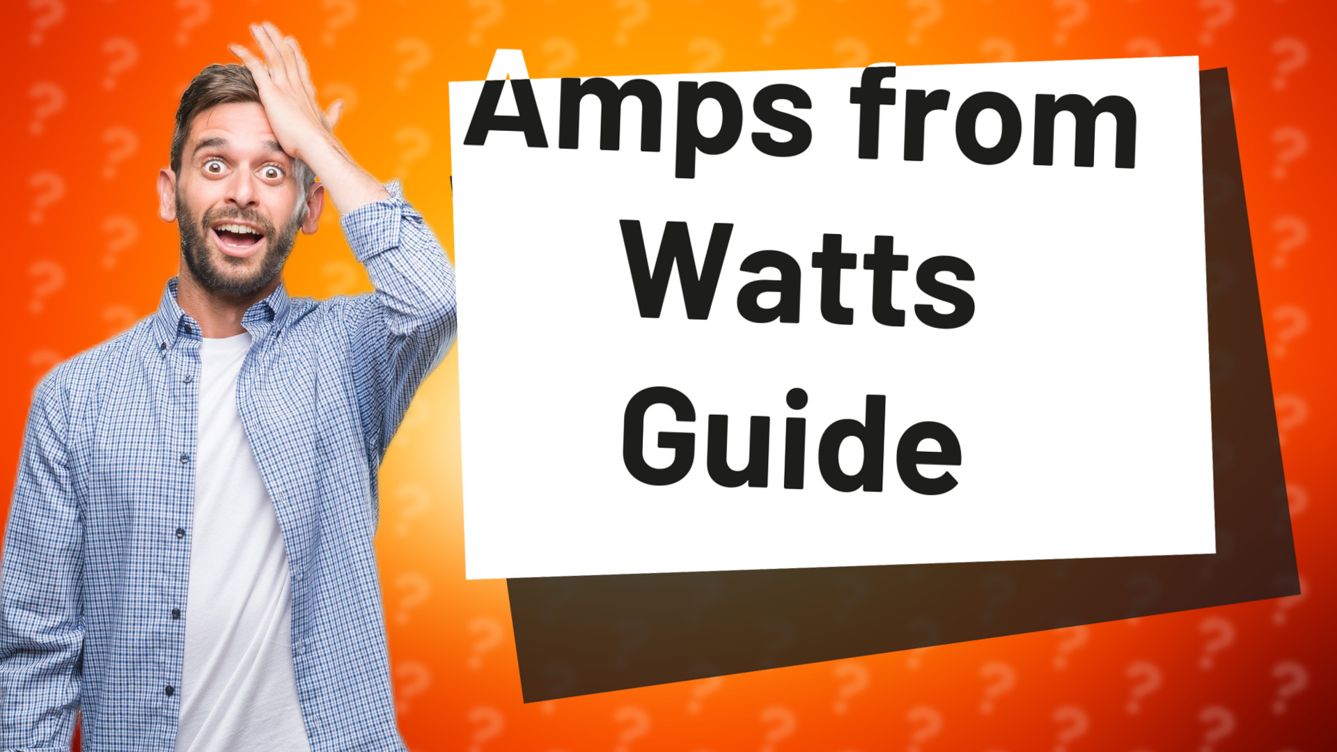 Amps from Watts Guide
