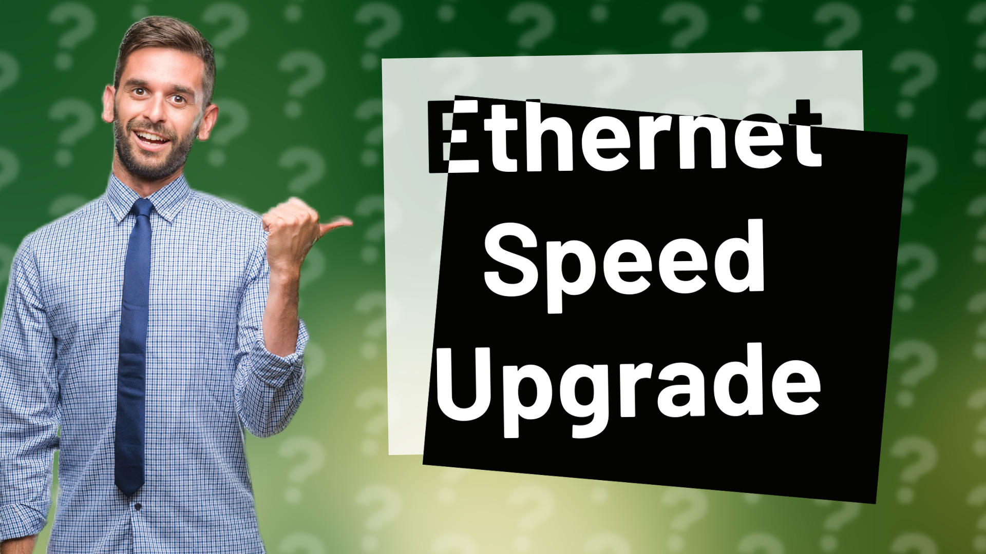 Ethernet Speed Upgrade