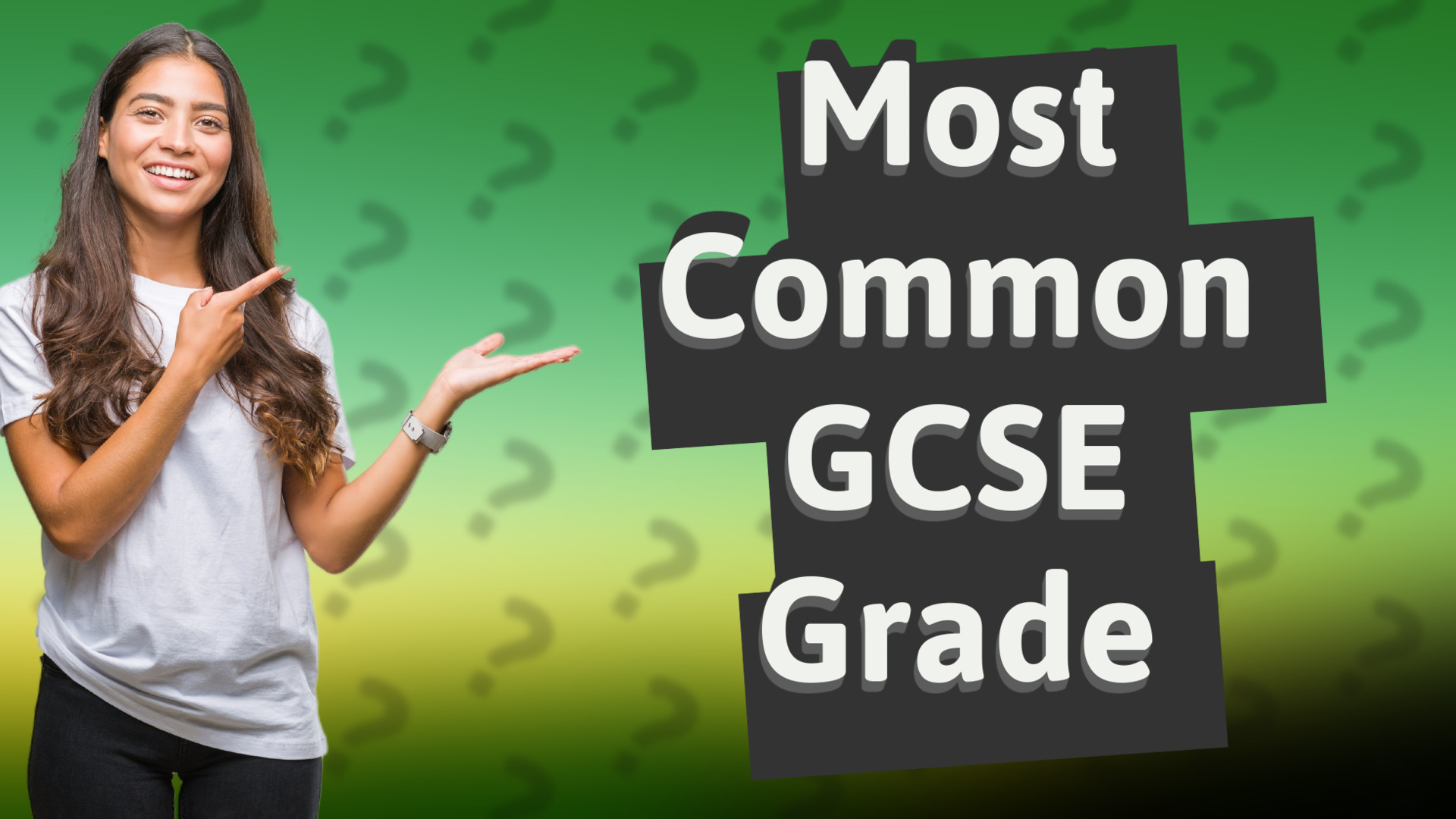 Most Common GCSE Grade