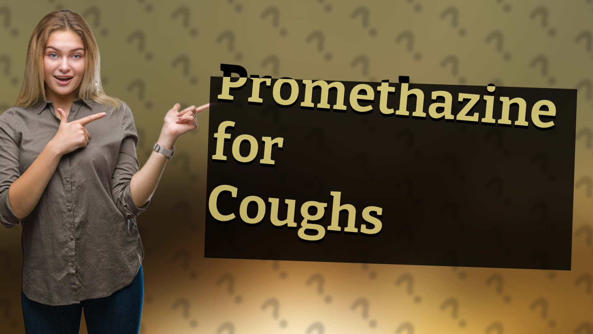 Promethazine for Coughs