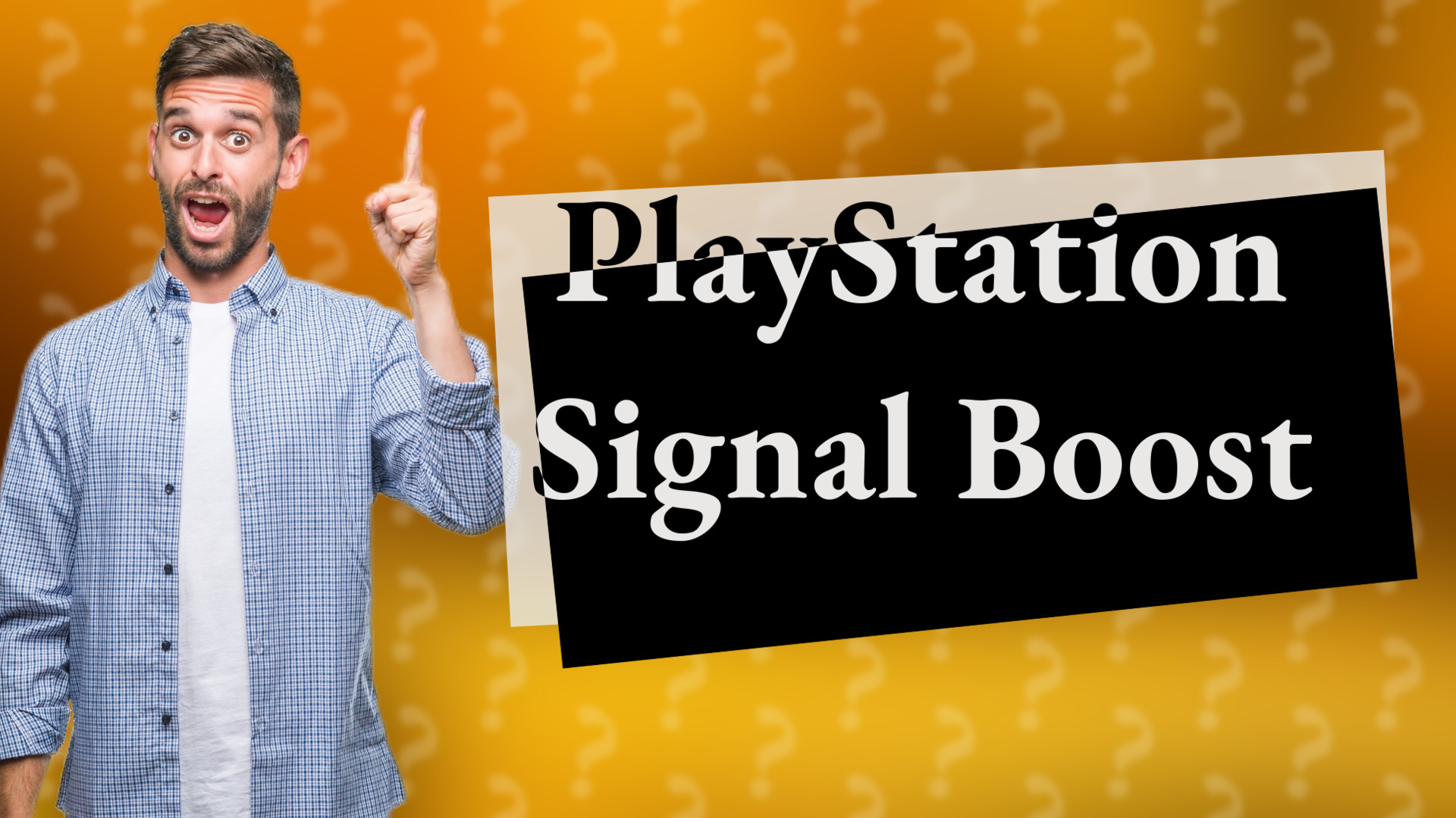 PlayStation Signal Boost