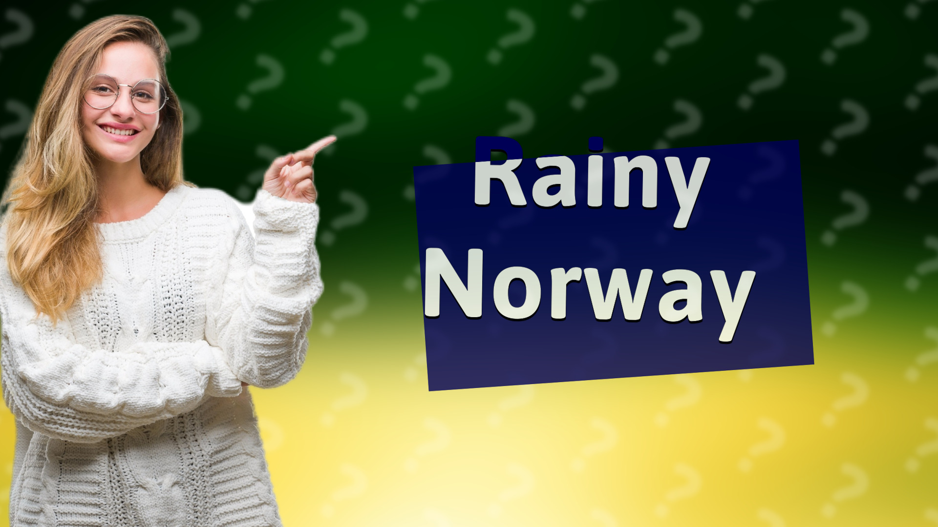 Rainy Norway
