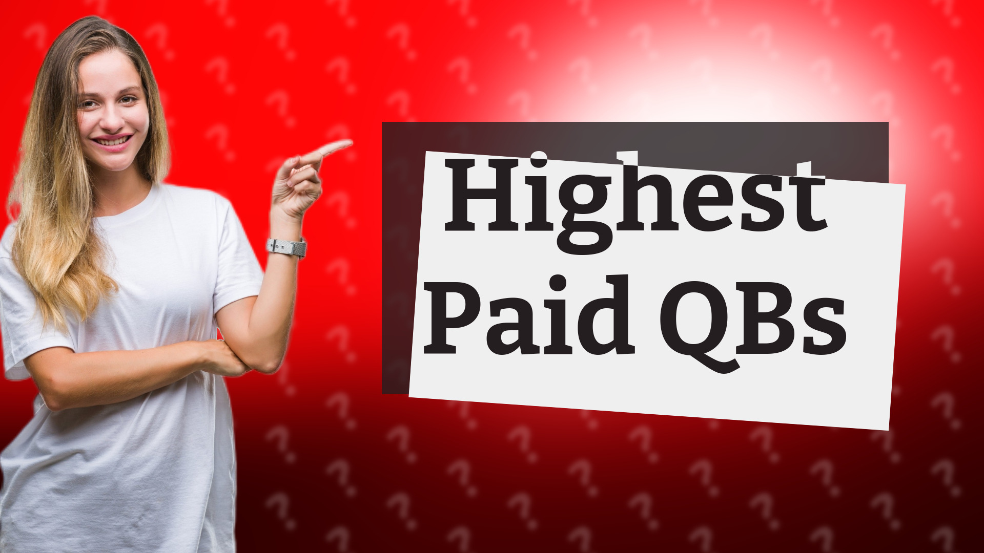 Highest Paid QBs