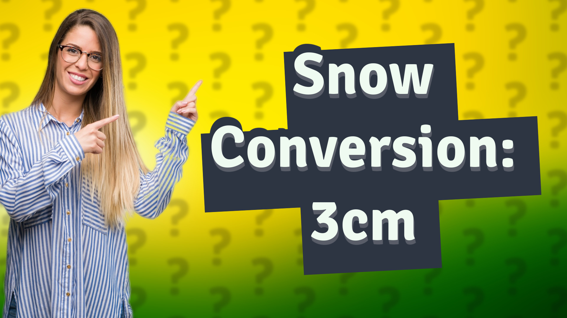 Snow Conversion: 3cm