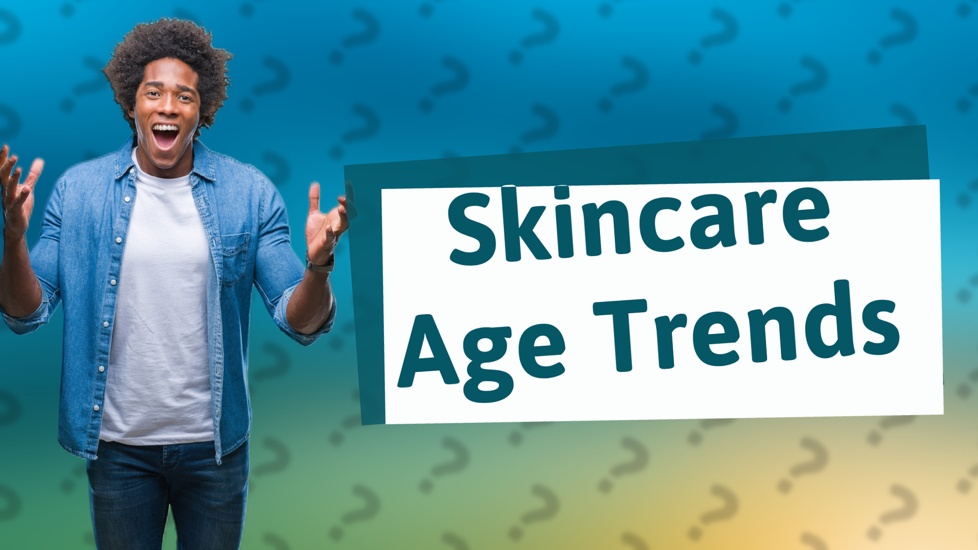 Skincare Age Trends