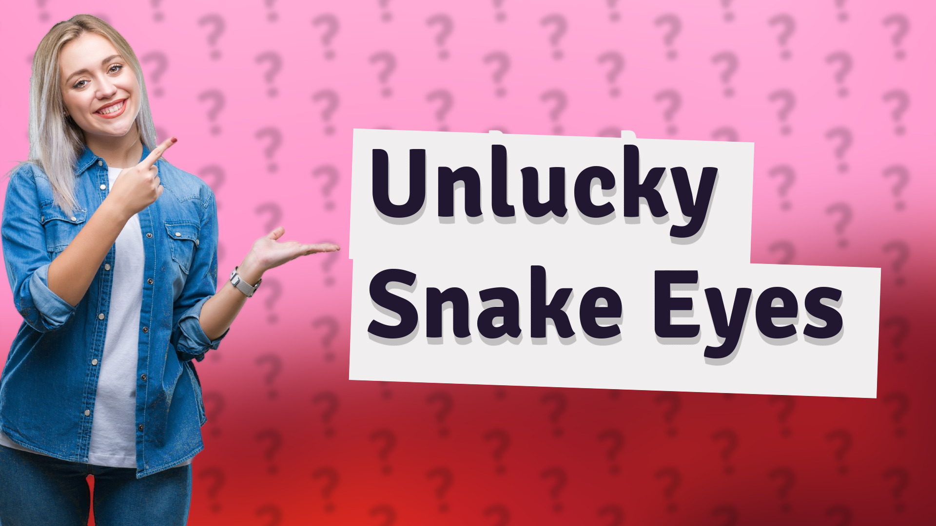 Unlucky Snake Eyes