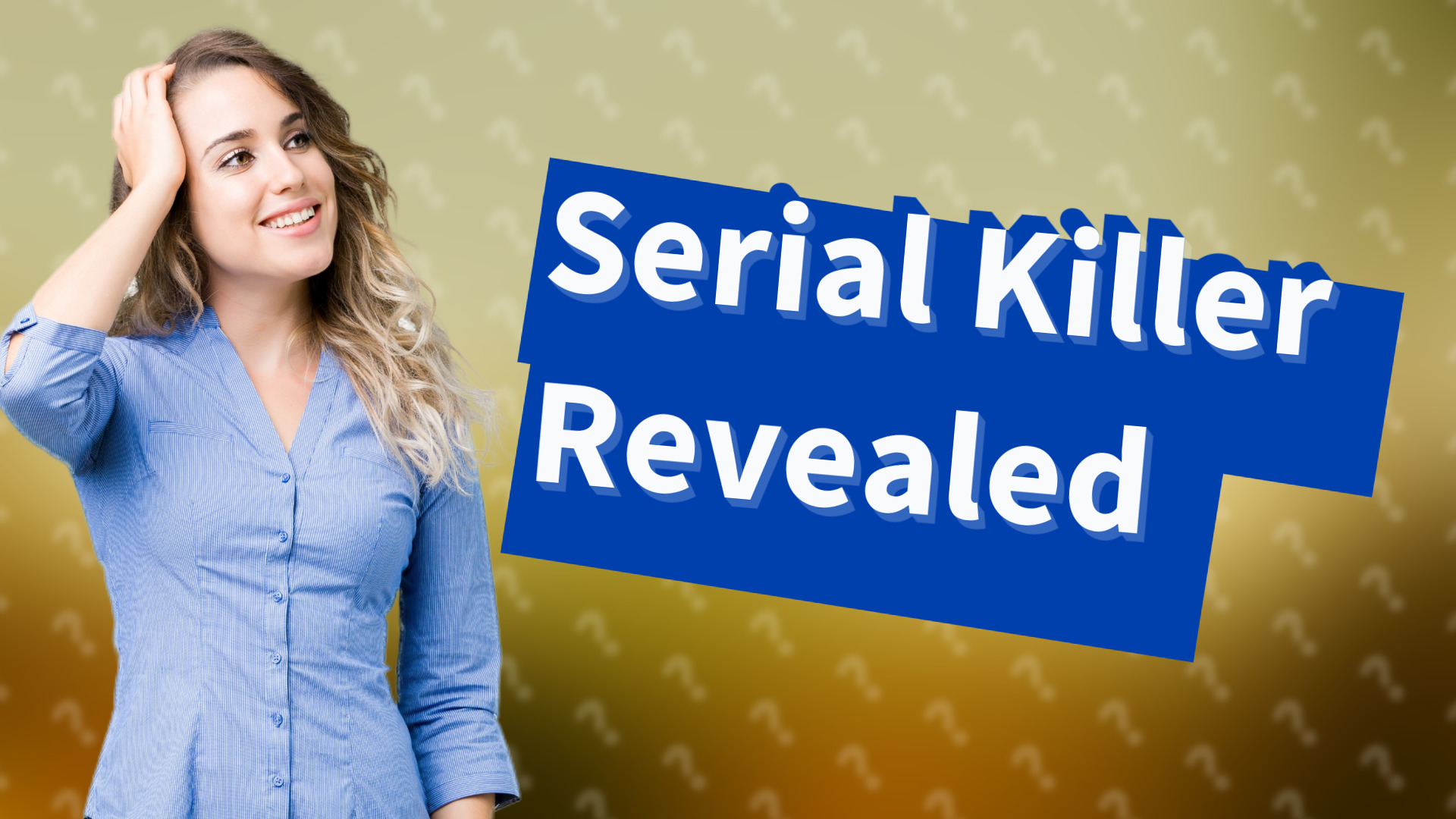 Serial Killer Revealed