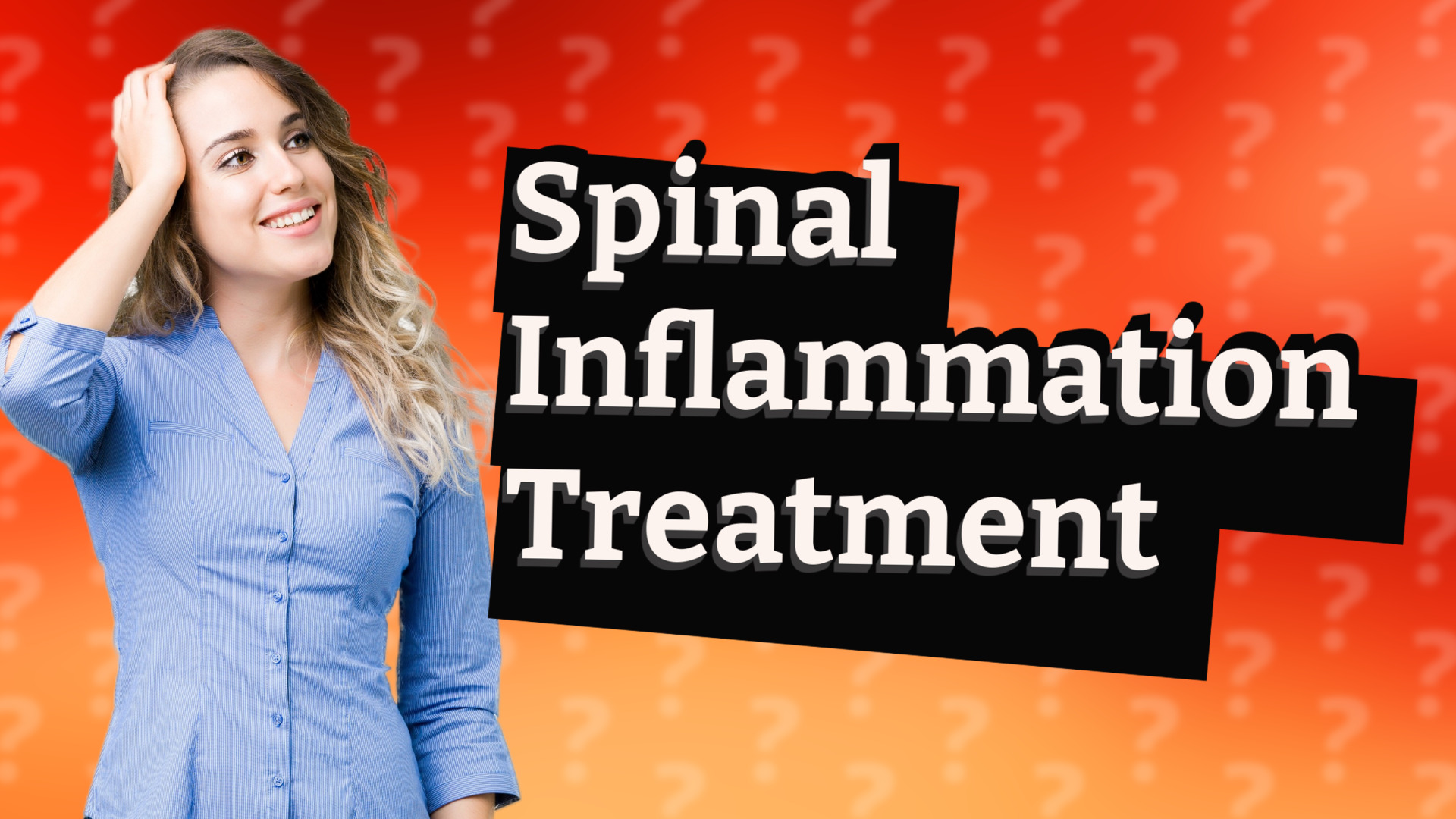 Spinal Inflammation Treatment