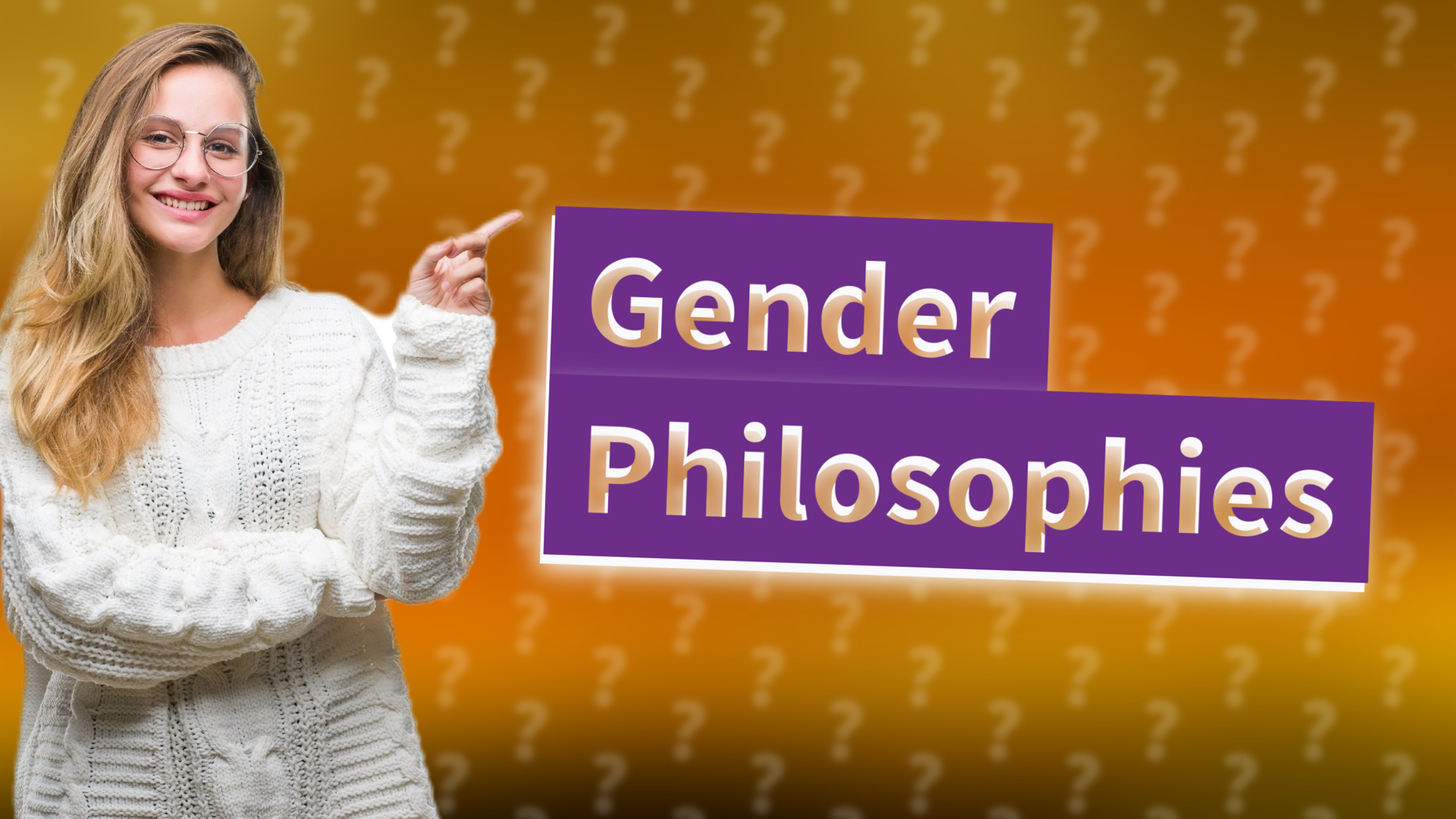 Gender Philosophies