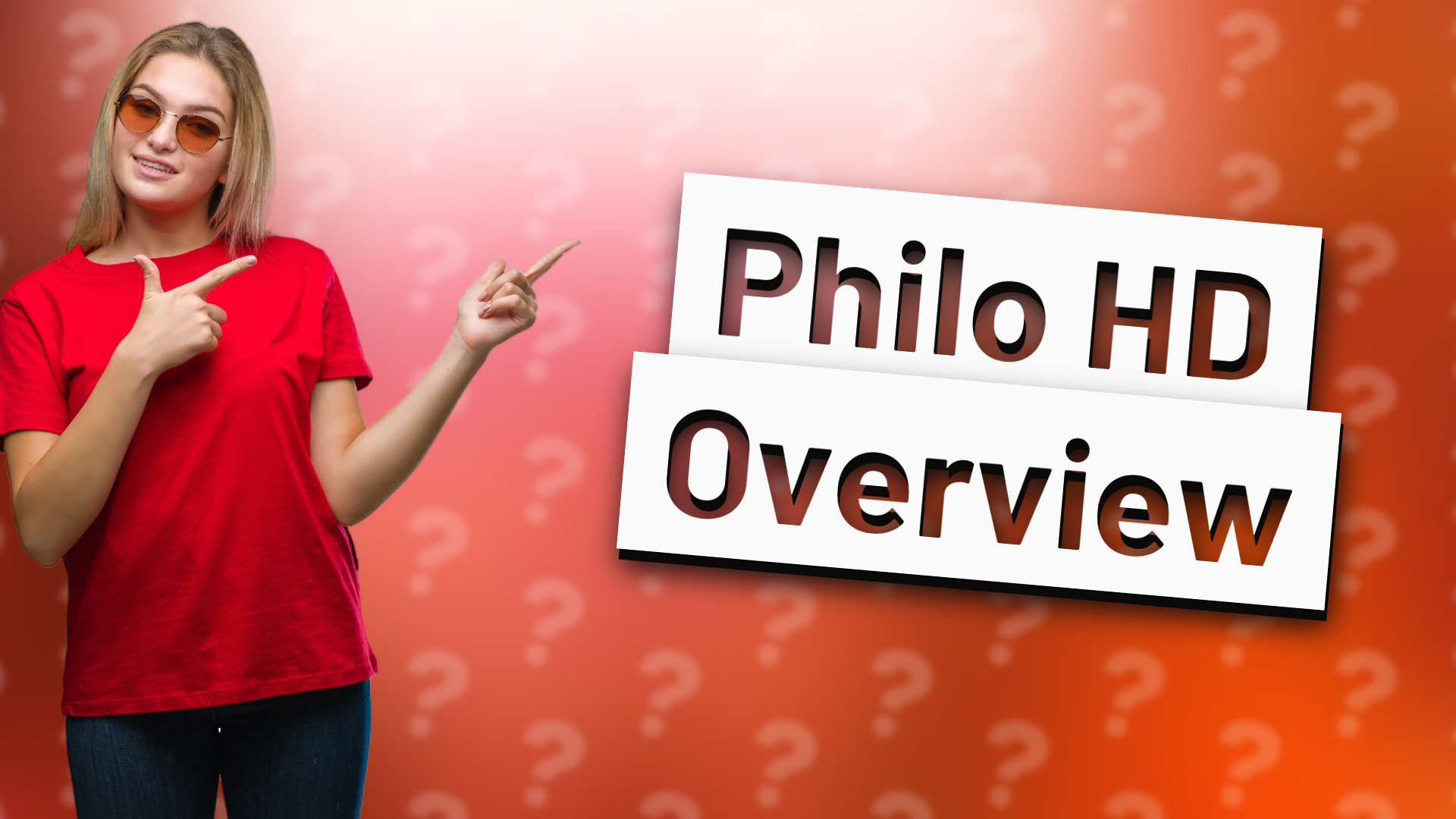 Philo HD Overview