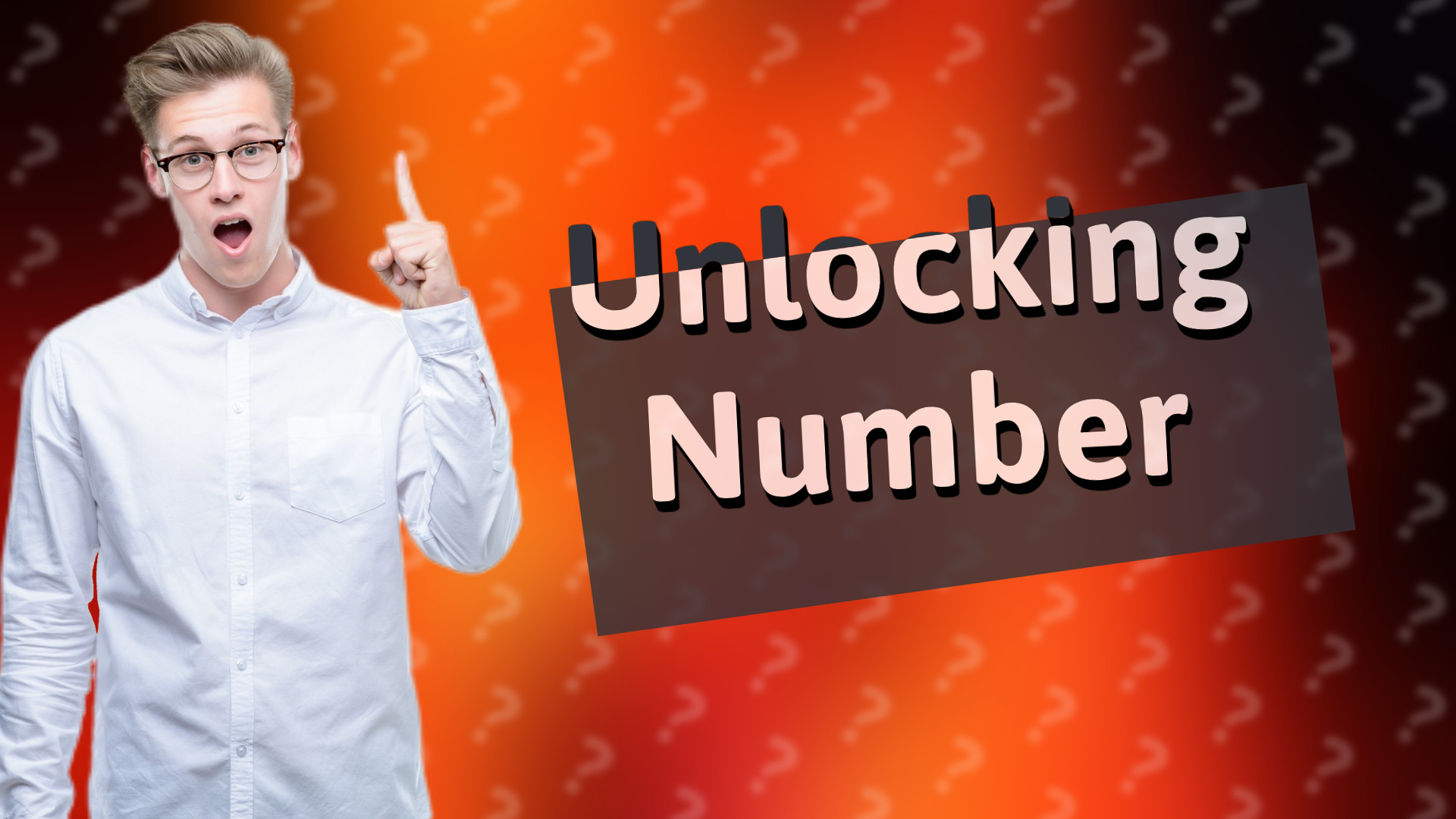 Unlocking Number