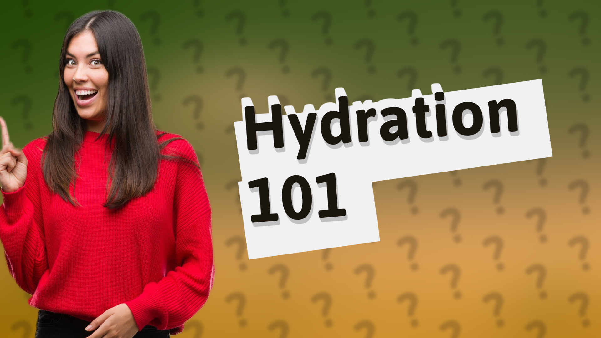 Hydration 101