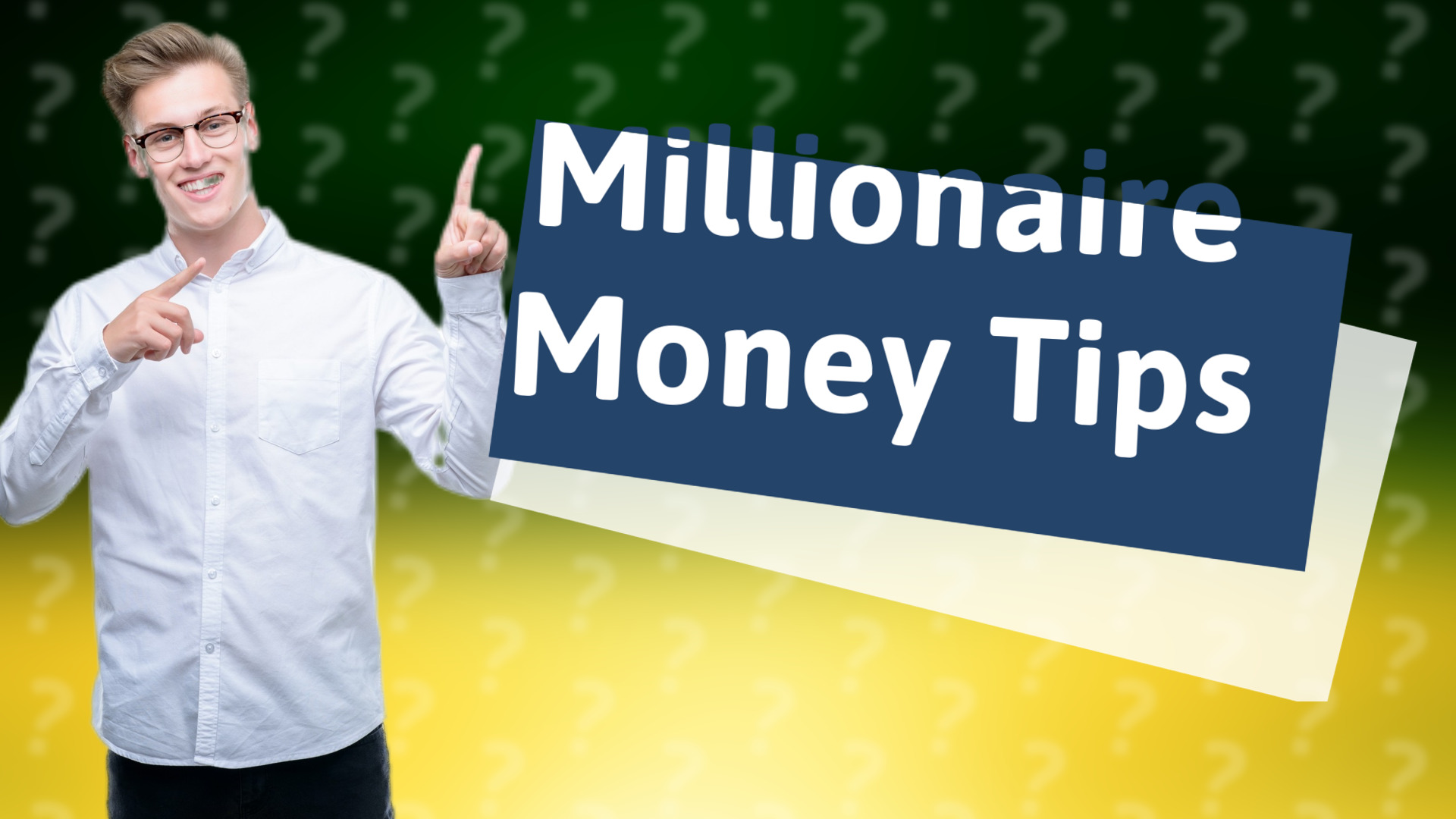 Millionaire Money Tips