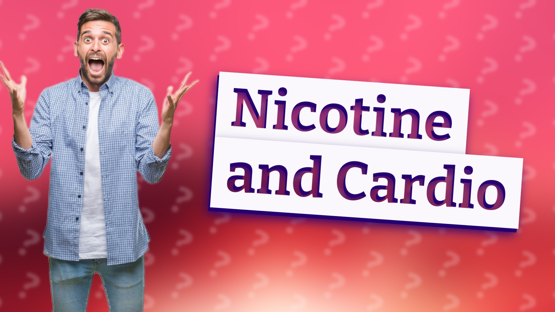 Nicotine and Cardio