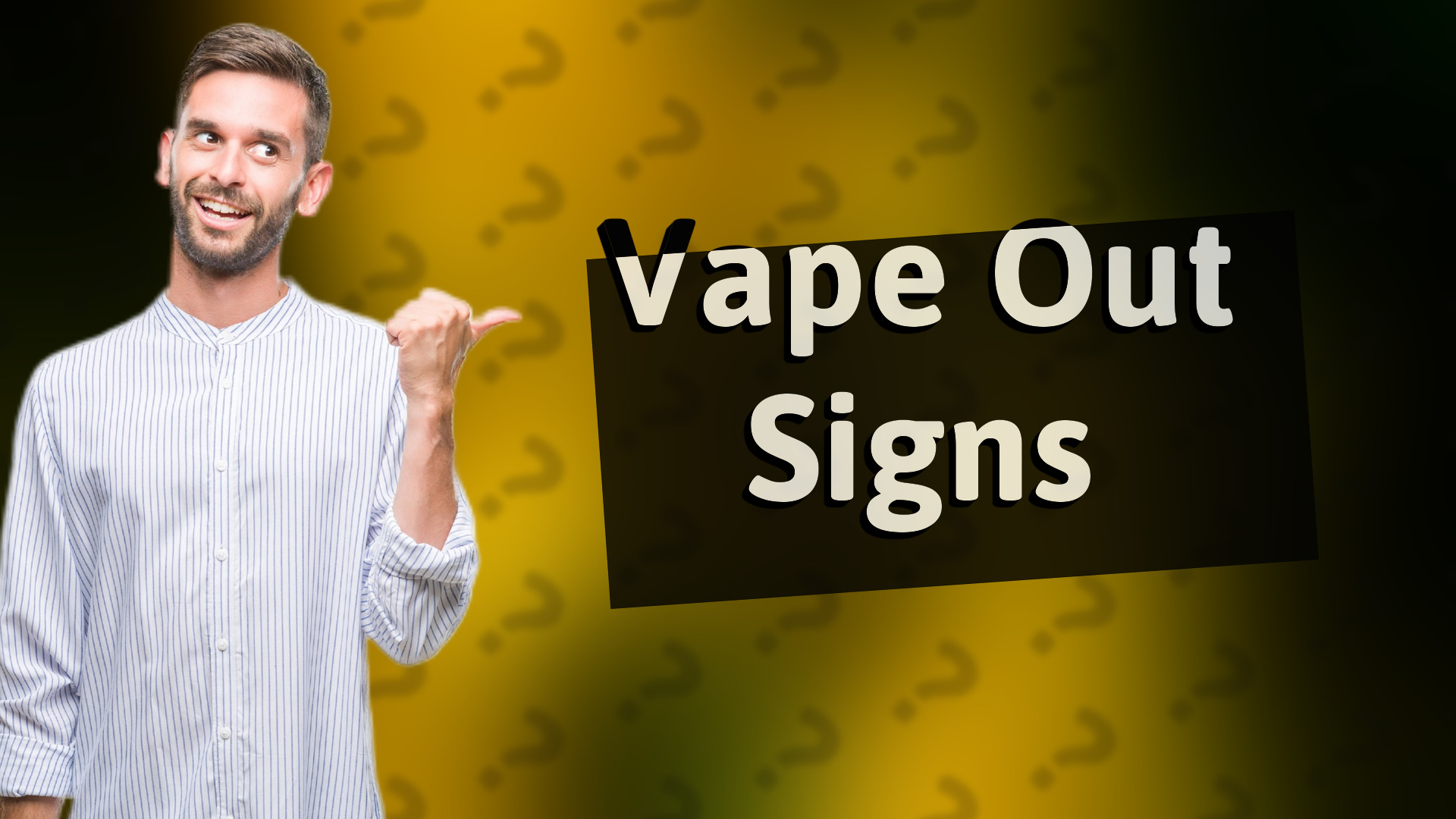 Vape Out Signs