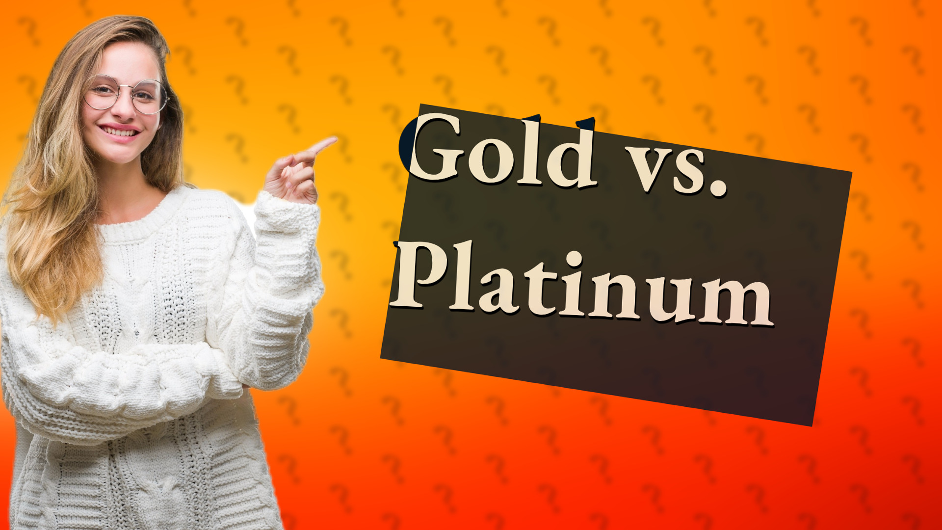 Gold vs. Platinum