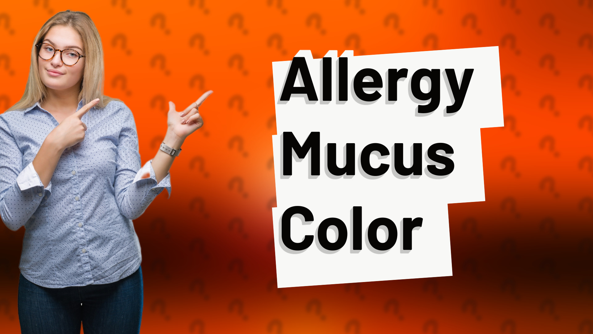 Allergy Mucus Color