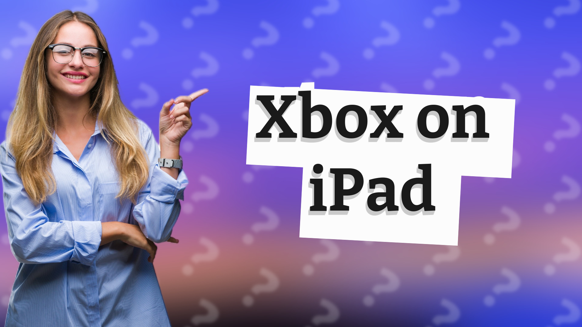 Xbox on iPad