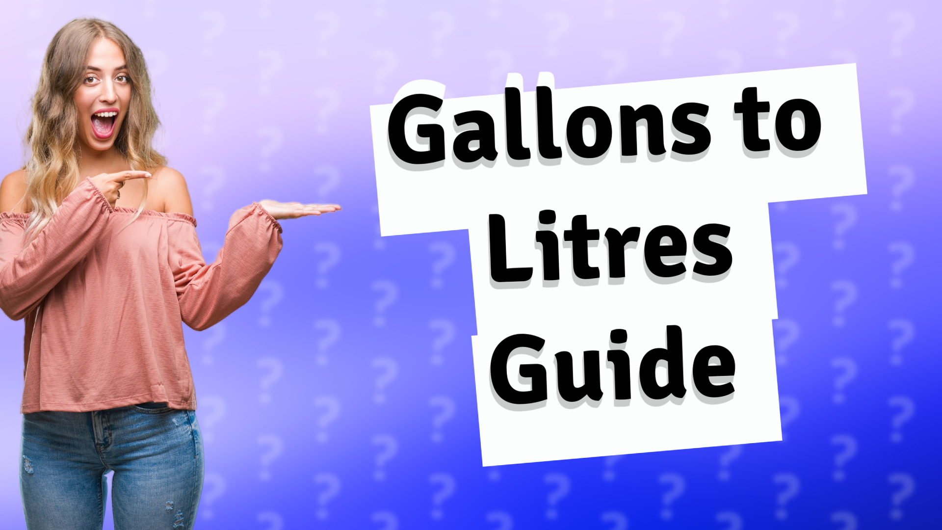 Gallons to Litres Guide