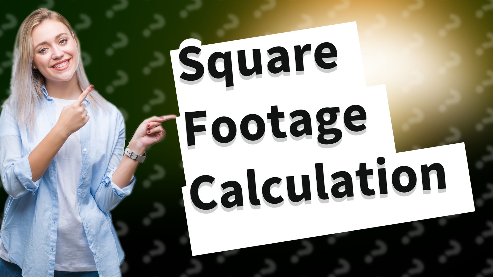 Square Footage Calculation