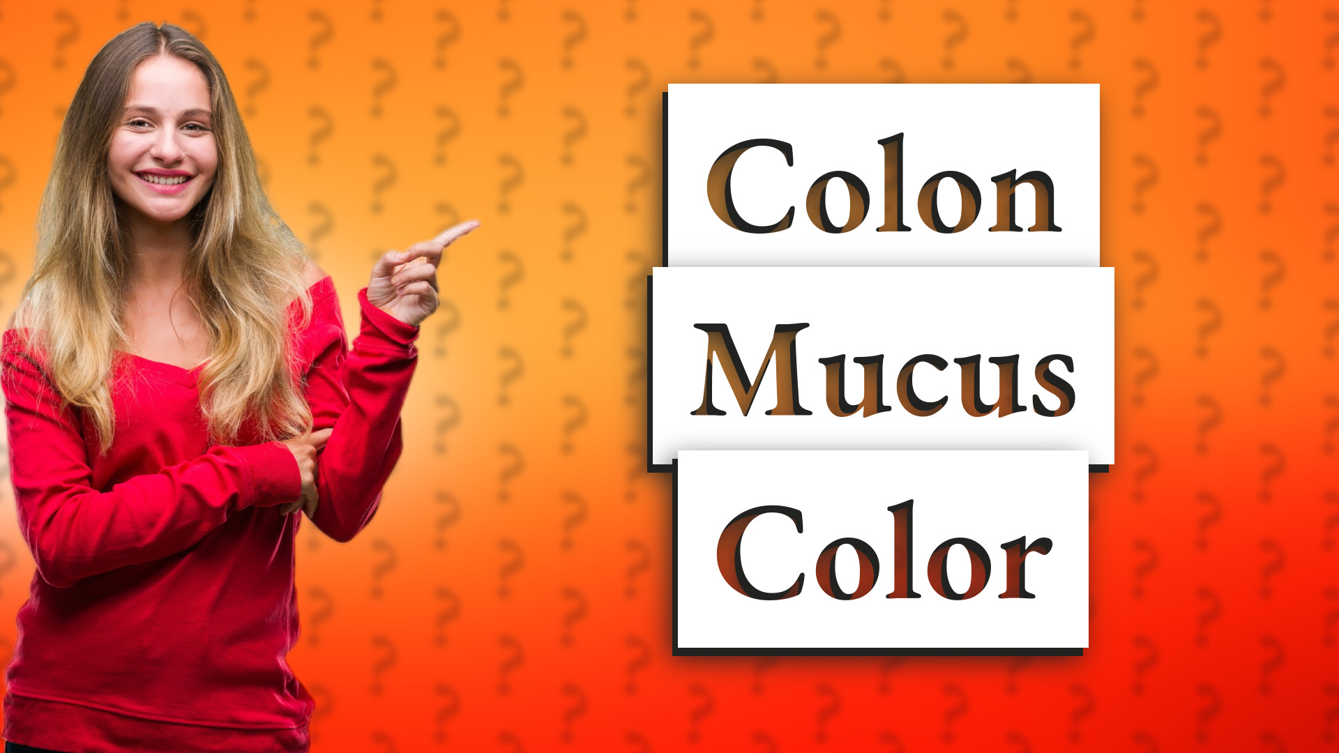 Colon Mucus Color