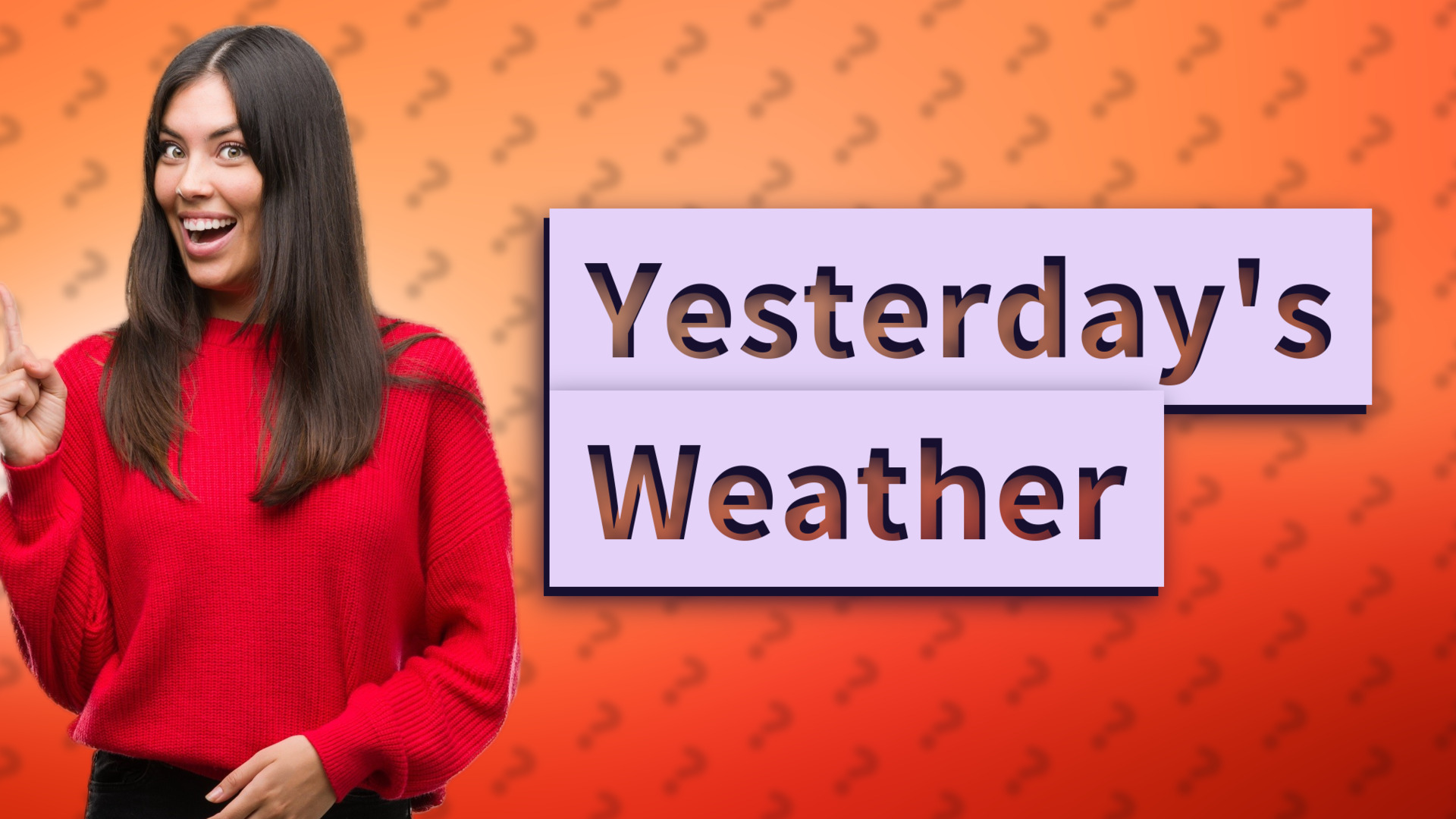 Yesterday's Weather