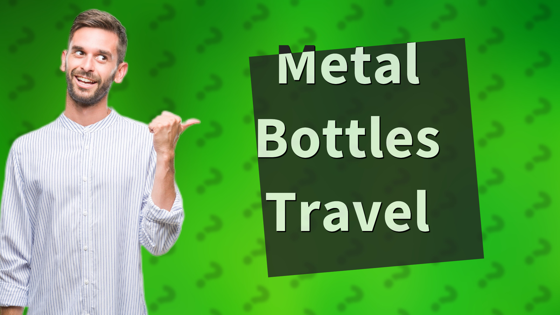 Metal Bottles Travel