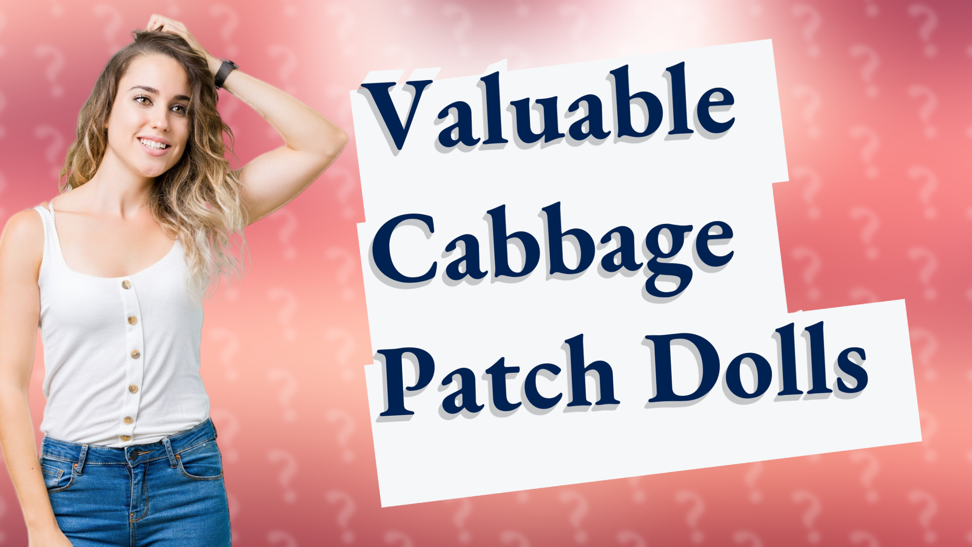 Valuable Cabbage Patch Dolls