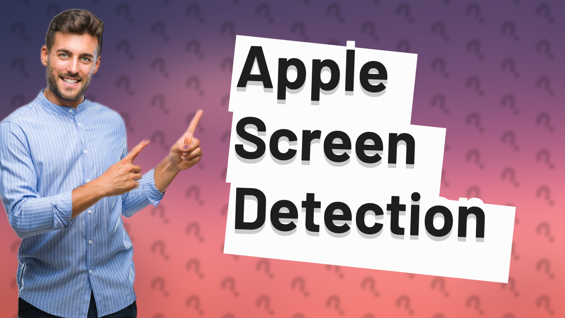 Apple Screen Detection