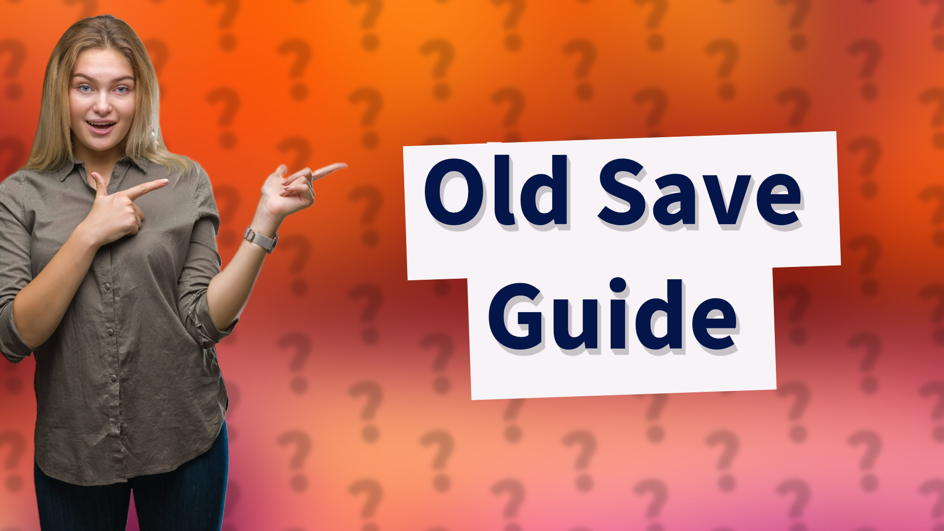 Old Save Guide