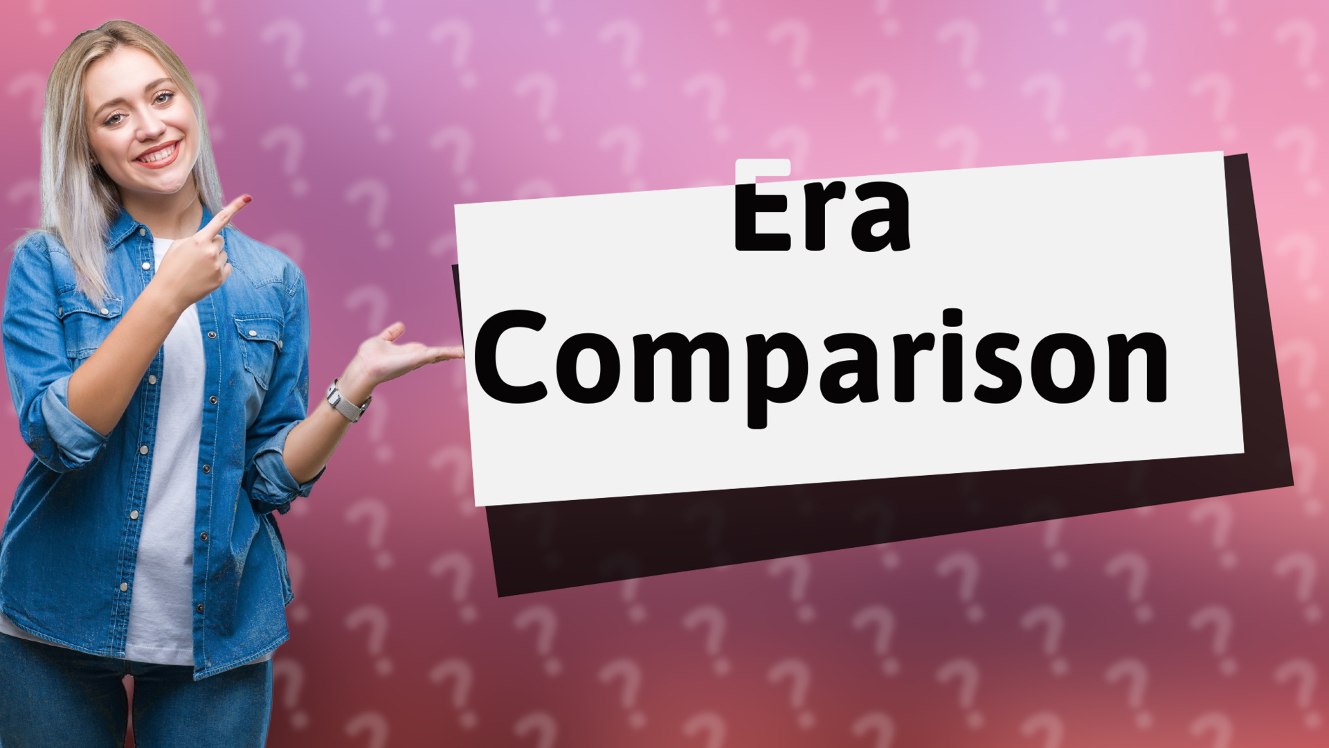 Era Comparison