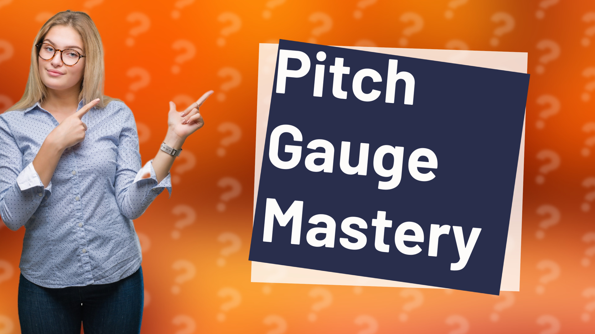 Pitch Gauge Mastery