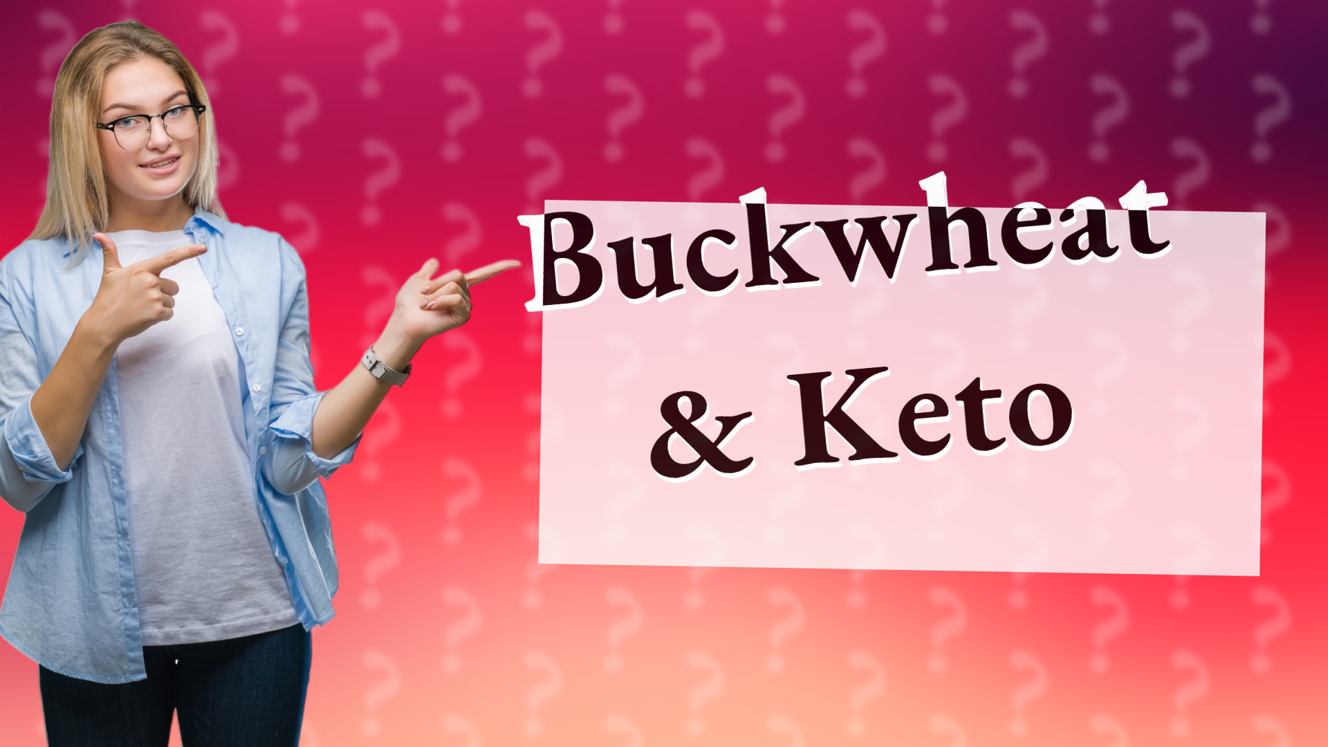 Buckwheat & Keto