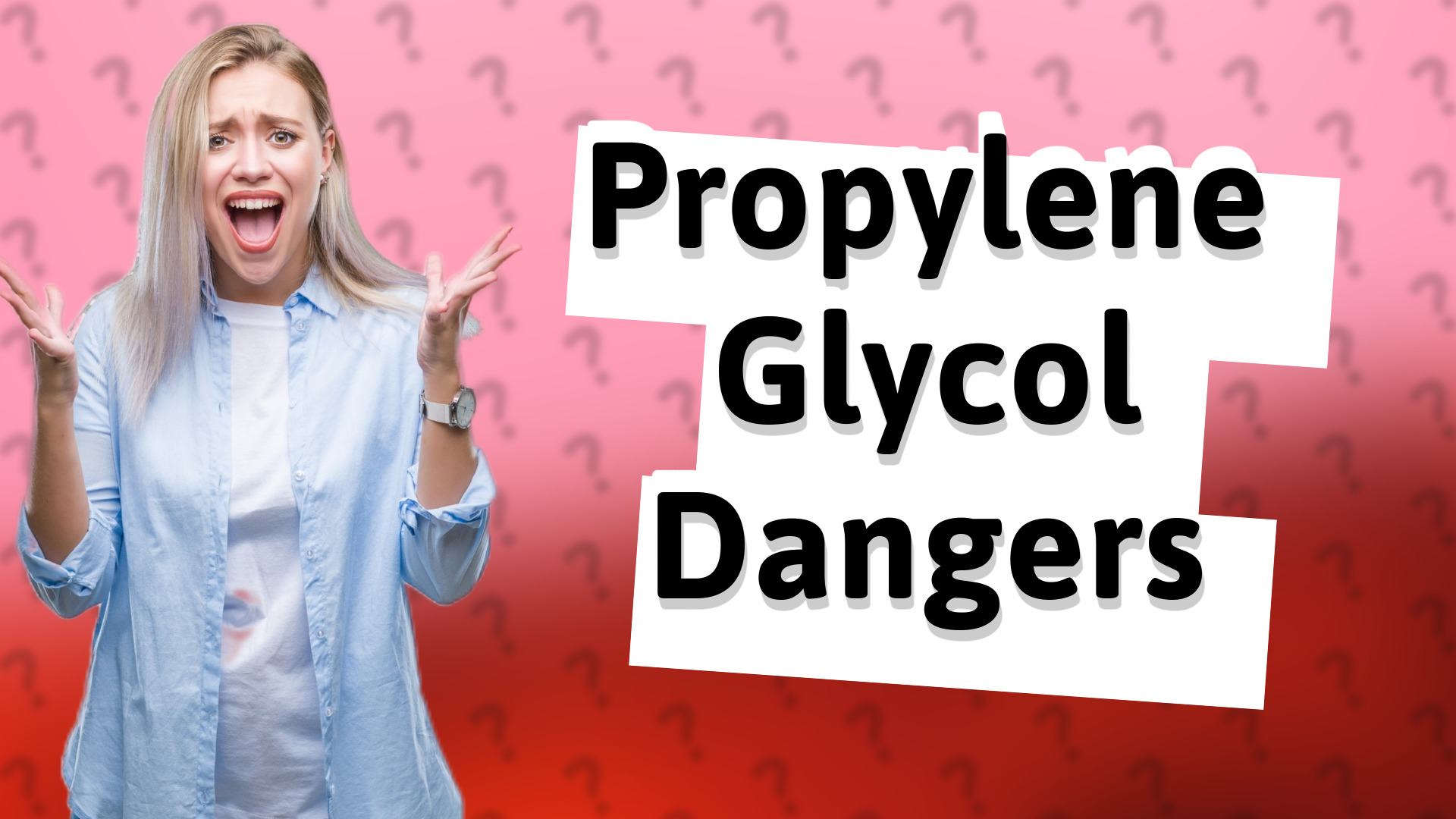Propylene Glycol Dangers