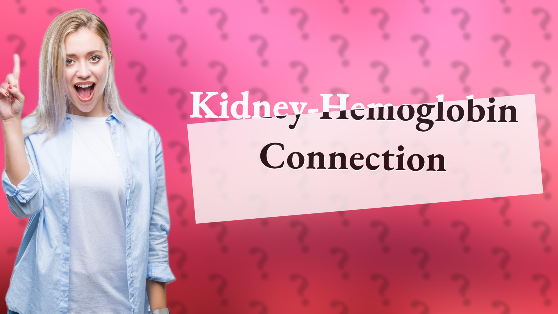 Kidney-Hemoglobin Connection