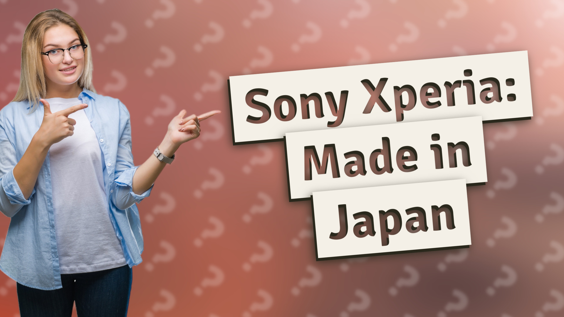 Sony Xperia: Made in Japan