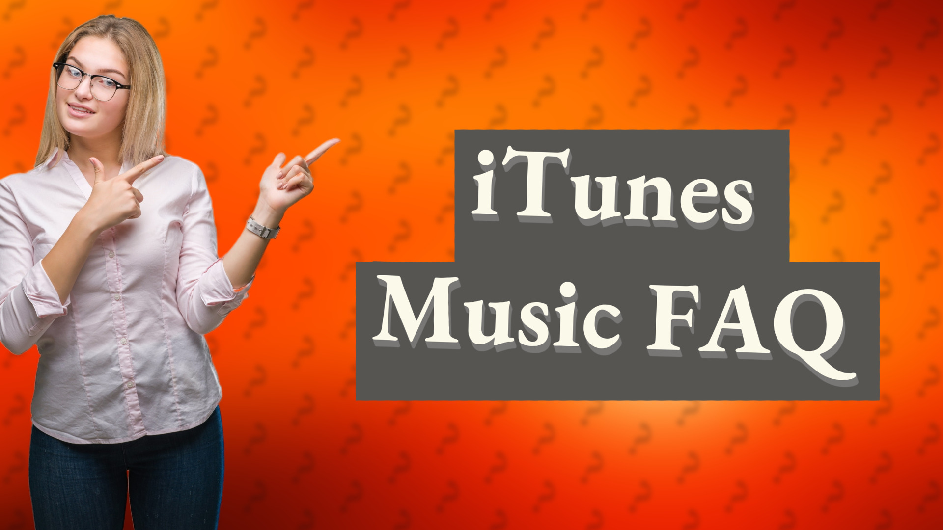 iTunes Music FAQ