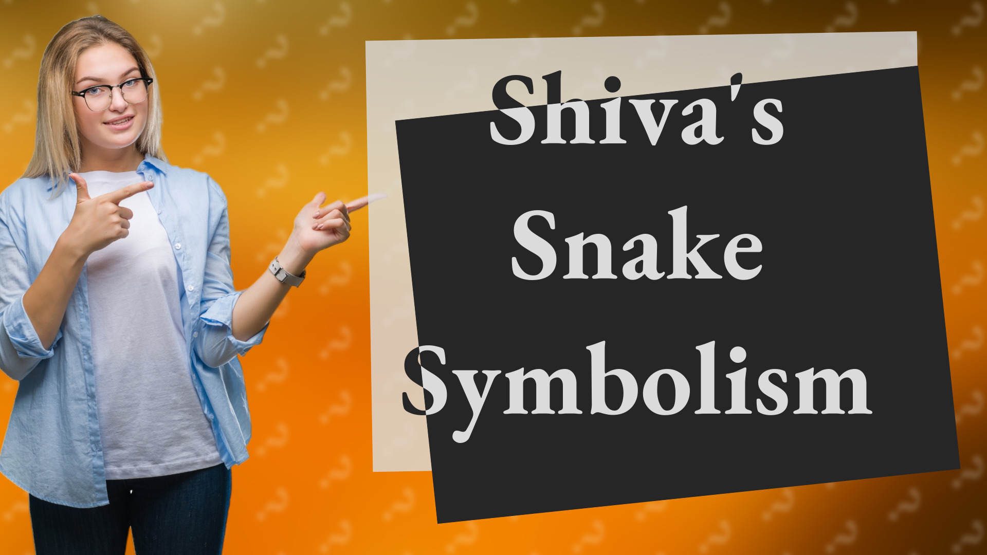 Shiva's Snake Symbolism