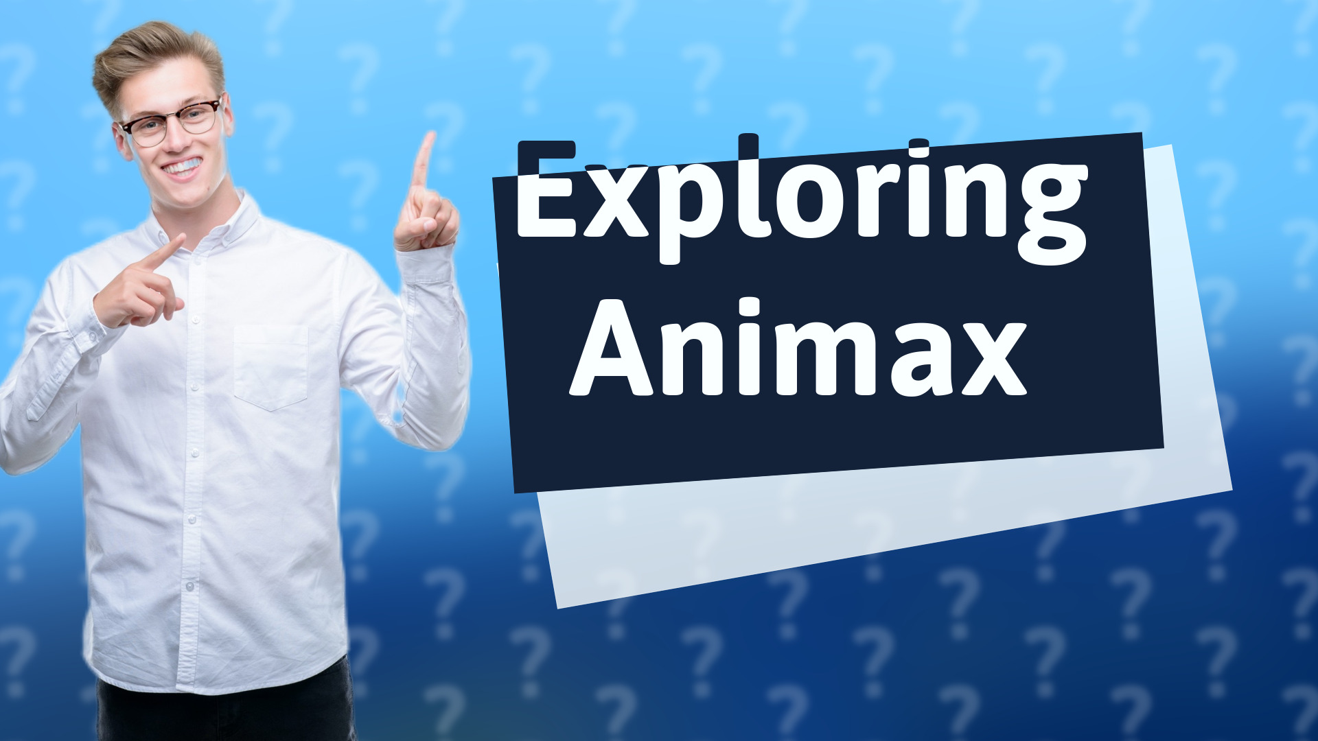 Exploring Animax