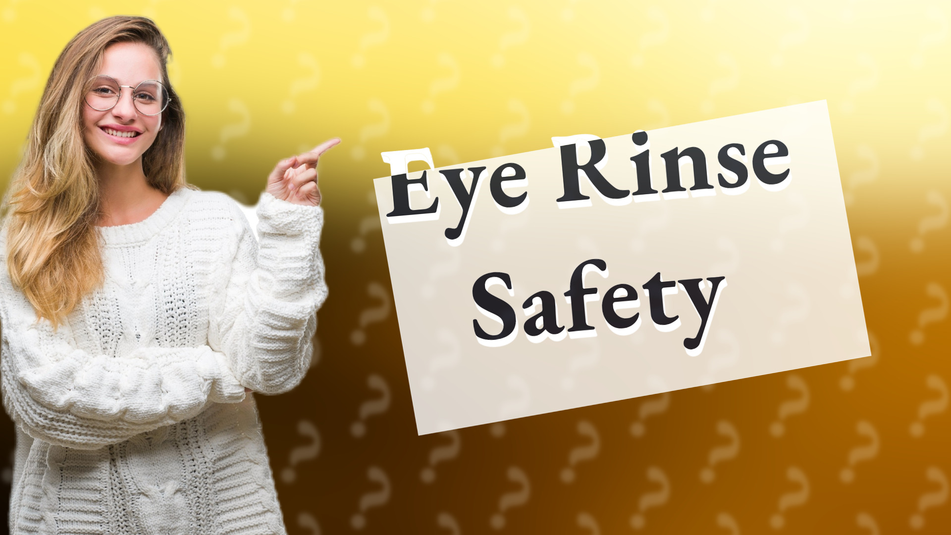 Eye Rinse Safety
