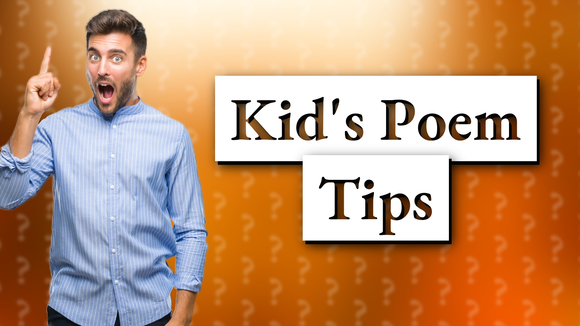 Kid's Poem Tips