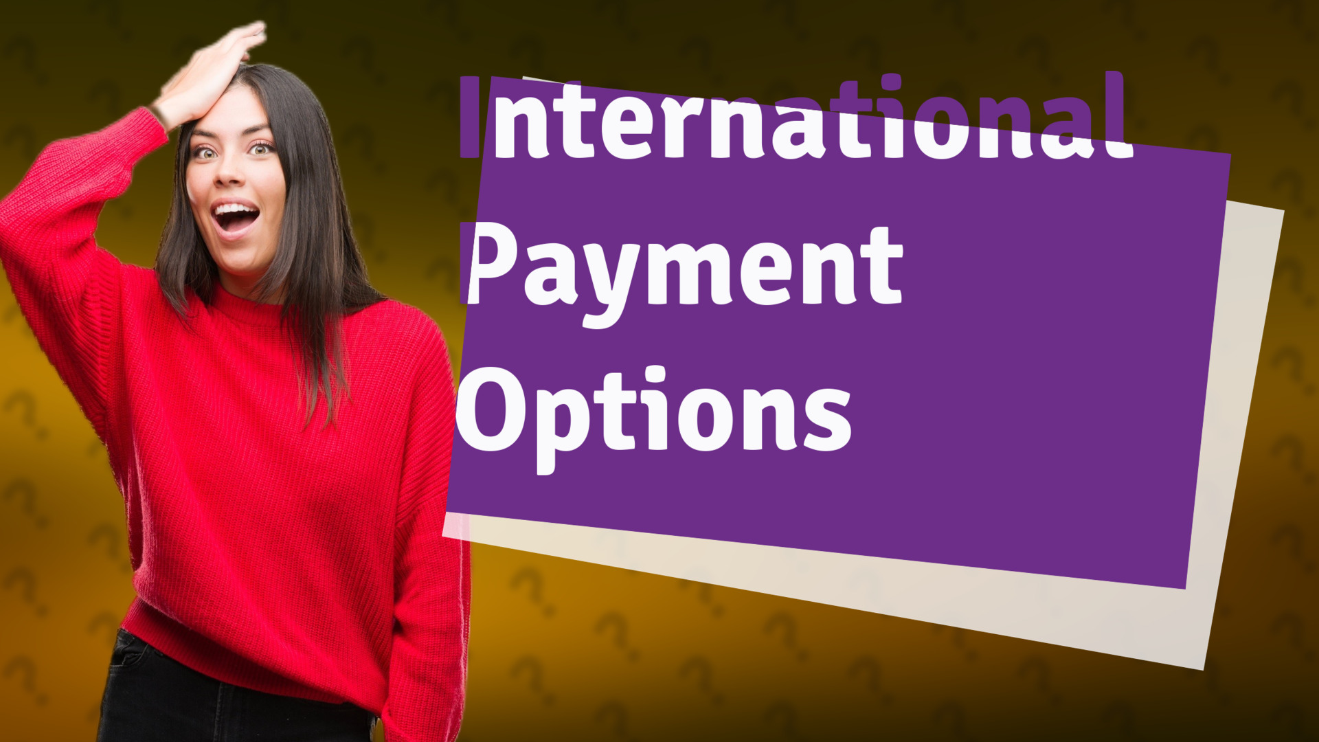 International Payment Options
