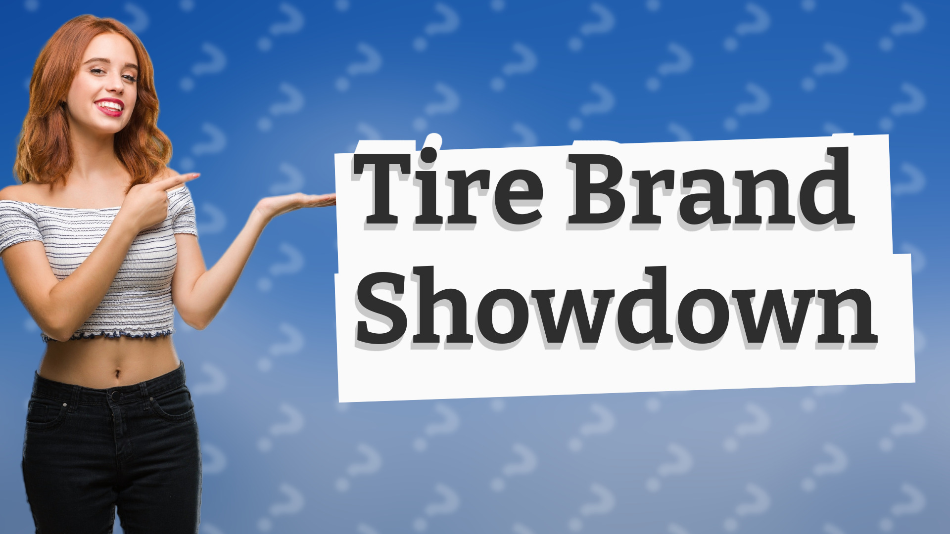 Tire Brand Showdown