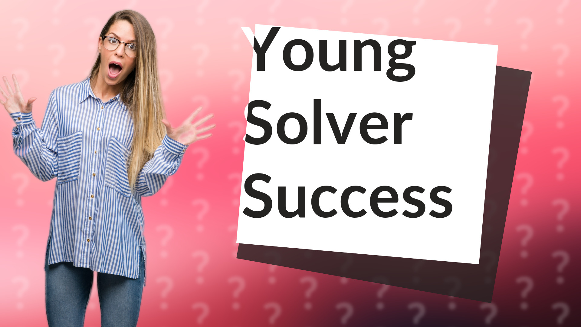 Young Solver Success