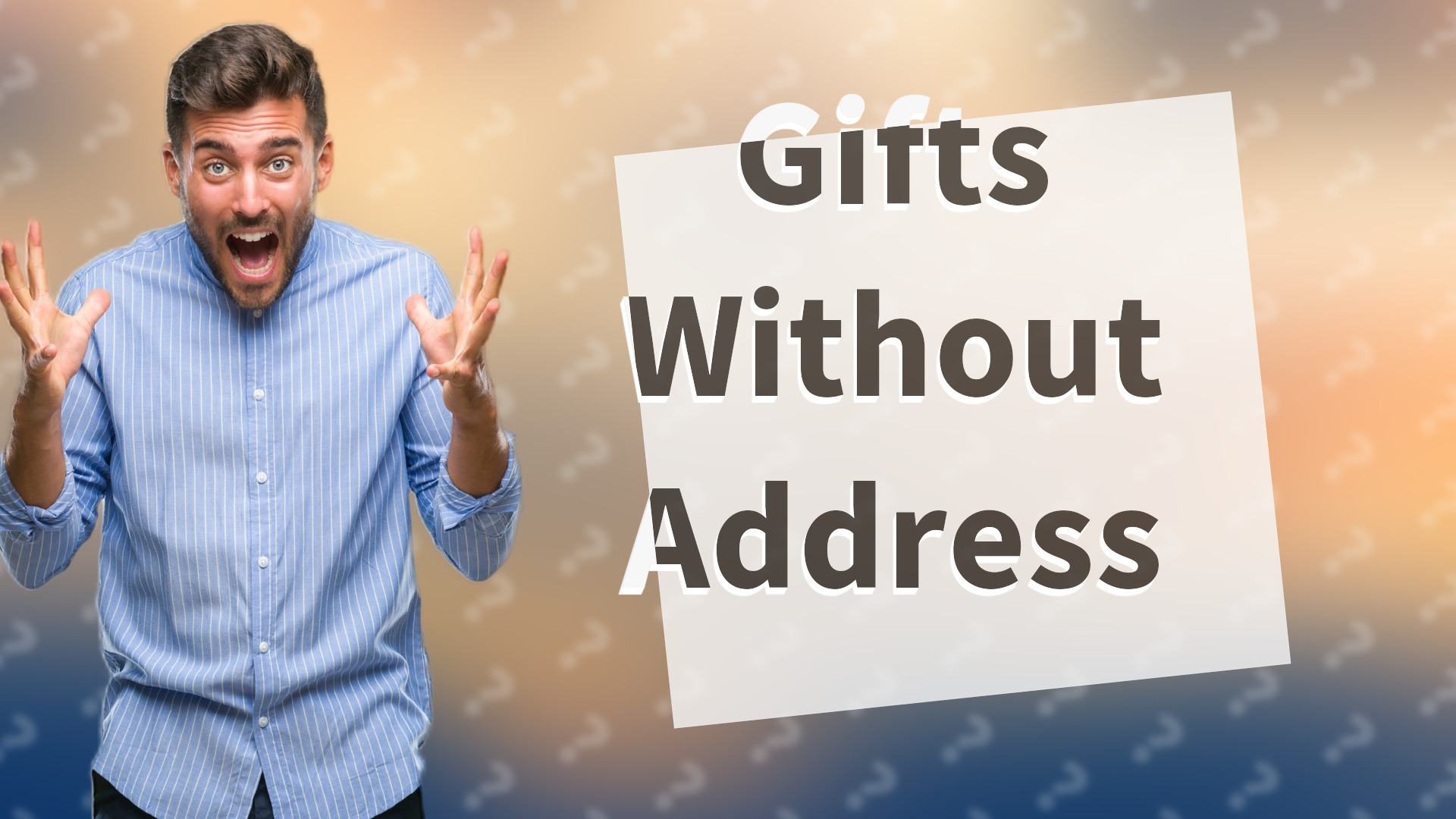 Gifts Without Address