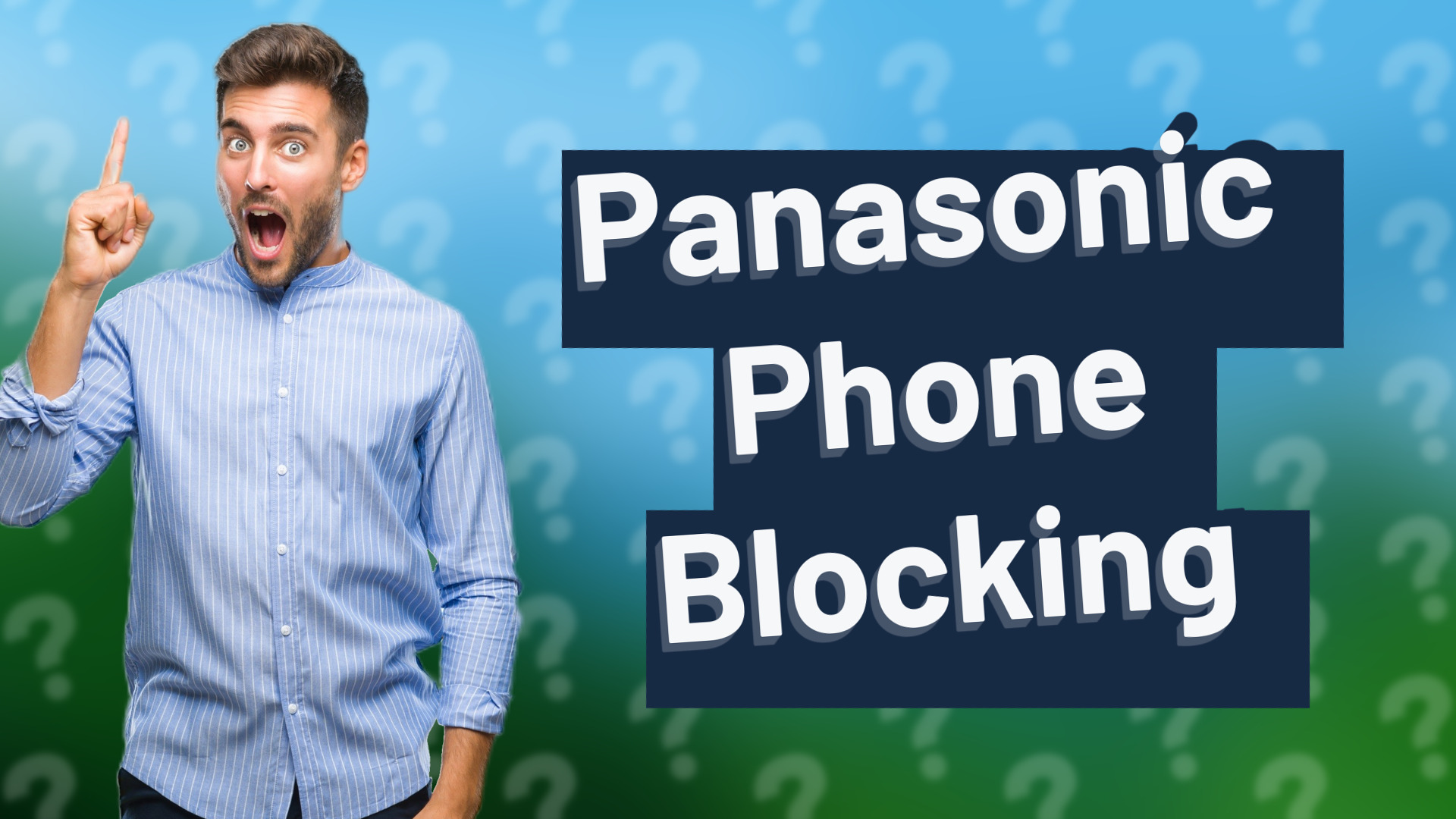 Panasonic Phone Blocking